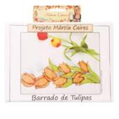 Projeto Márcia Caires Barrado de Tulipas 81PJ07 Und FL