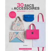 Livro 30 Sacs Accessoires Astucieux à Coudre